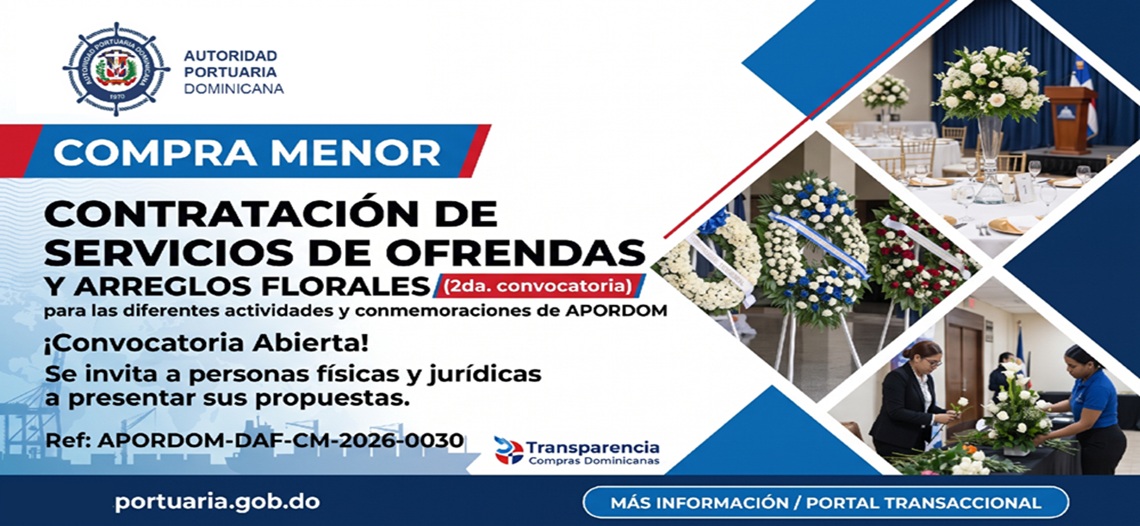 APORDOM-DAF-CM-2026-0030 "Contratación de Servicio de Ofrendas Florales y Arreglos Florales (2da. convocatoria)."