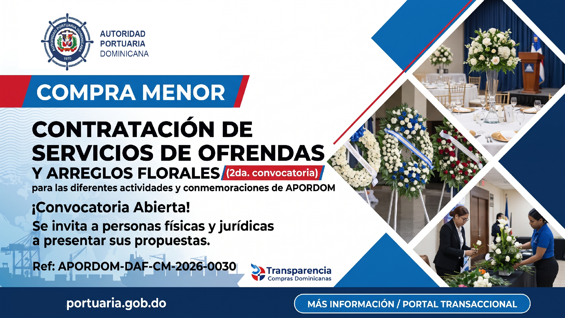 APORDOM-DAF-CM-2026-0030 "Contratación de Servicio de Ofrendas Florales y Arreglos Florales (2da. convocatoria)."